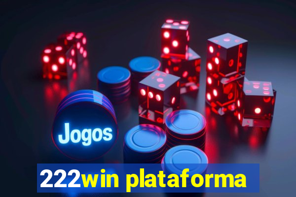 222win plataforma